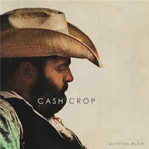 Quinton Blair - Cash Crop flac