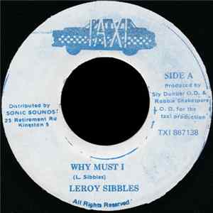 Leroy Sibbles - Why Must I flac