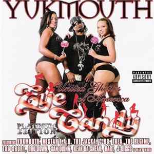 Yukmouth - United Ghettos Of America: Eye Candy flac