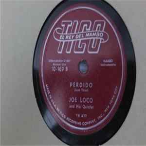 Joe Loco And His Quintet - Mambo!! Mr Blues / Perdido flac