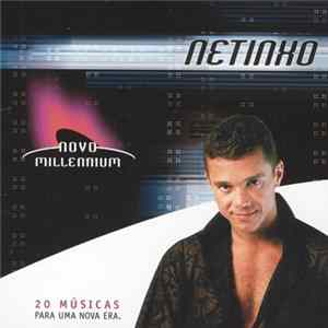 Netinho - Novo Millennium - 20 Músicas Para Uma Nova Era flac