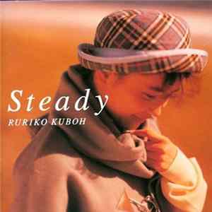 Ruriko Kuboh - Steady flac