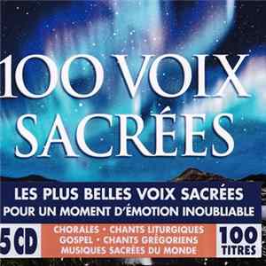 Various - 100 Voix Sacrées flac