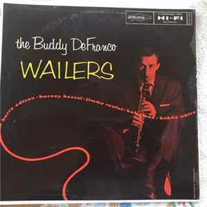 Buddy DeFranco - The Buddy DeFranco Wailers flac