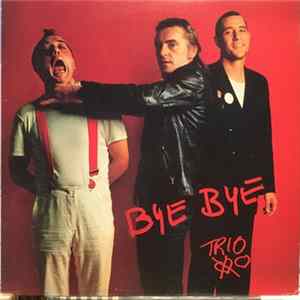 Trio - Bye Bye flac