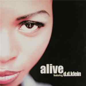 Alive Featuring D.D. Klein - Alive flac