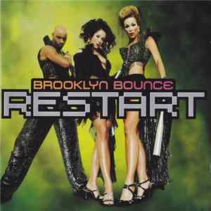 Brooklyn Bounce - Restart flac