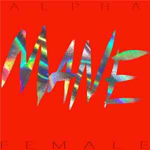 Mane - Alpha Female flac