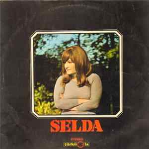 Selda - Vurulduk Ey Halkım Unutma Bizi flac