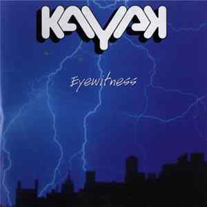 Kayak - Eyewitness flac
