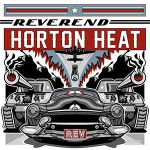 Reverend Horton Heat - Rev flac