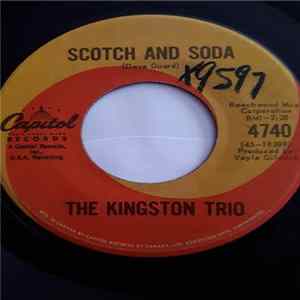 The Kingston Trio - Scotch And Soda / Jane, Jane, Jane flac