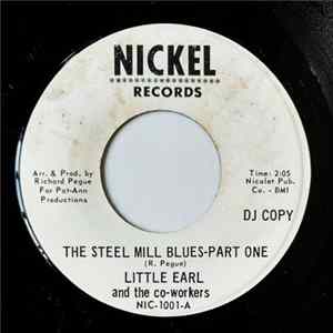 Little Earl And The Co-Workers - The Steel Mill Blues flac
