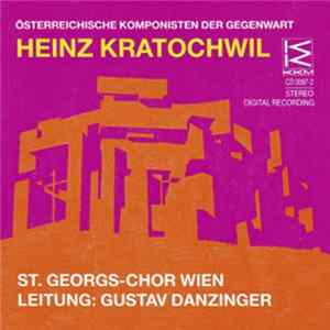 Heinz Kratochwil - Chormusik Von Heinz Kratochwil flac