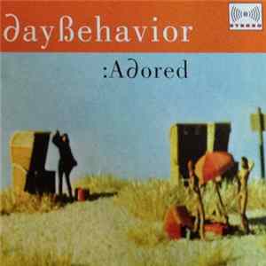 Daybehavior - :Adored flac