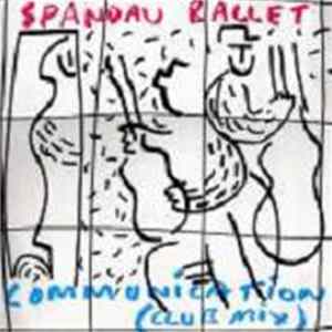 Spandau Ballet - Communication (Club Mix) flac