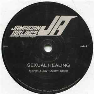 Marvin & Jay "Dusty" Smith / Smokey & Slimmy Taylor - Sexual Healing / Going To A Gogo flac
