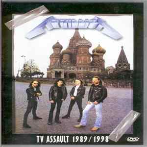 Metallica - Tv Assault 1989 / 1998 flac