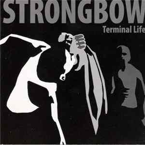 Strongbow - Terminal Life flac