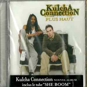 Kulcha Connection - Plus Haut flac