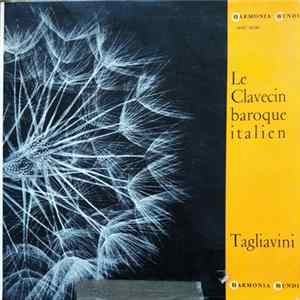Luigi Ferdinando Tagliavini - Le Clavecin Baroque Italien flac