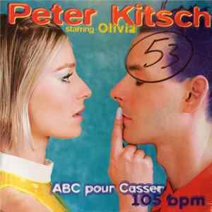 Peter Kitsch - ABC Pour Casser flac