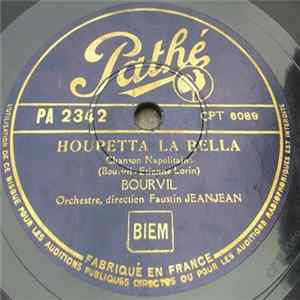 Bourvil - Houpetta La Bella / Quand Même flac