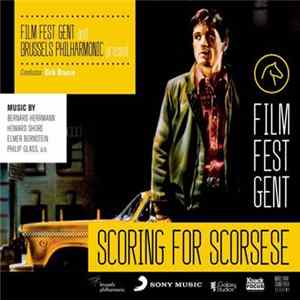Dirk Brossé, Brussels Philharmonic - Scoring For Scorsese flac