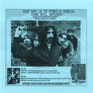 Frank Zappa And The Mothers Of Invention - Some Evil Mothers flac