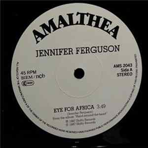 Jennifer Ferguson - Eye For Africa / Snakes flac