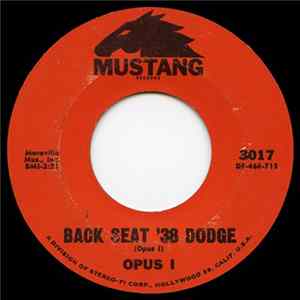 Opus I - Back Seat '38 Dodge / In My Mind flac