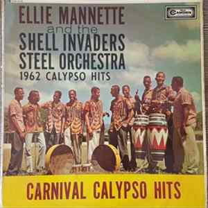 Ellie Mannette And The Shell Invaders Steel Orchestra - Carnival Calypso Hits flac