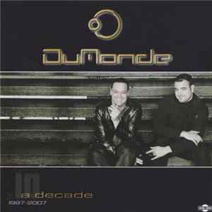 DuMonde - A Decade 1997-2007 flac