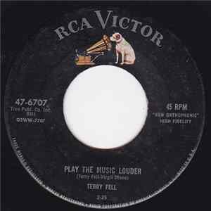 Terry Fell - Play The Music Louder / Caveman flac