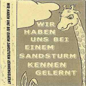 Various - Wir Haben Uns Bei Einem Sandsturm Kennen Gelernt flac