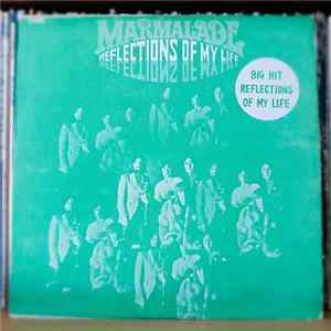 Marmalade - Big Hit - Reflection Of My Life flac