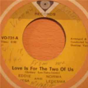 Eddie Mesa & Norma Ledesma - Love Is For The Two Of Us flac