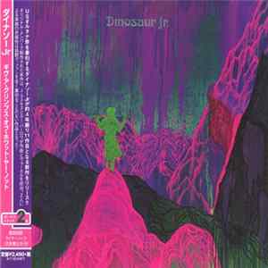 Dinosaur Jr. - Give A Glimpse Of What Yer Not flac