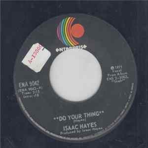 Isaac Hayes - Do Your Thing / Ellie's Love Theme flac