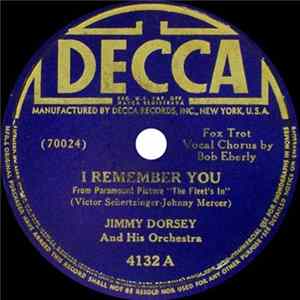 Jimmy Dorsey And His Orchestra - I Remember You / If You Build A Better Mousetrap flac