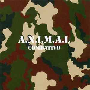A.N.I.M.A.L. - Combativo flac