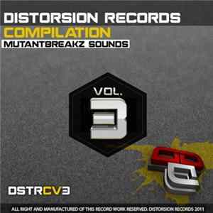 Mutantbreakz - Distorsion Records Compilation Vol. 3: Mutantbreakz Sounds flac
