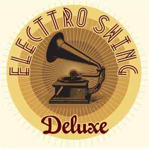 Various - Electro Swing Deluxe flac