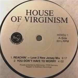 House Of Virginism - Reachin' flac