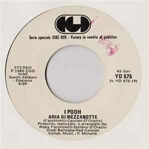I Pooh / Sandro Giacobbe - Aria Di Mezzanotte / Notte Senza Di Te flac