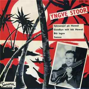 Yngve Stoor - Sjömansjul På Hawaii flac