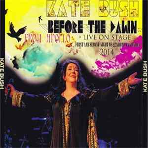 Kate Bush - Before The Dawn From Apollo flac