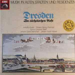 Antonio Vivaldi, Johann Georg Pisendel, Sylvius Leopold Weiss Sylvius Leopold Weiß Johann David Heinichen, Johann Adolf Hasse - Dresden - Am Sächsischen Hofe flac