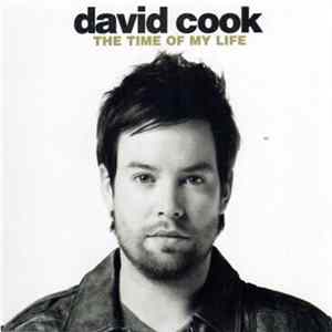David Cook - The Time Of My Life flac