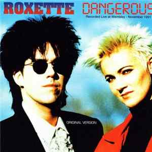 Roxette - Dangerous flac